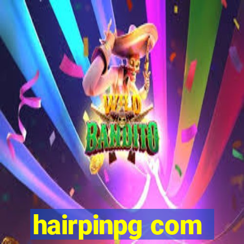 hairpinpg com